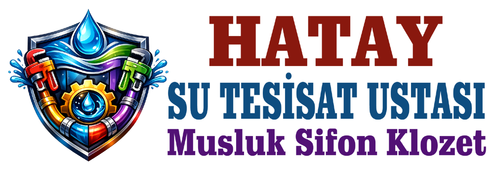 Hatay Su Tesisatı | Hatay Geneli Acil Gider Açma, Su Kaçağı Tespiti ve Profesyonel Tesisat Hizmetleri